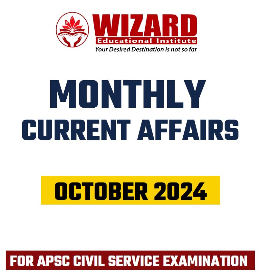 Monthly Current Affairs Magazine - October 2024