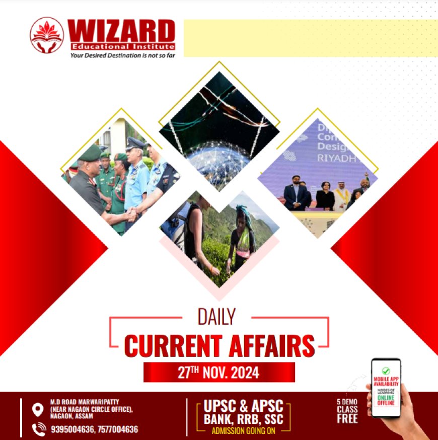 Current Affairs Highlights - 27 November 2024