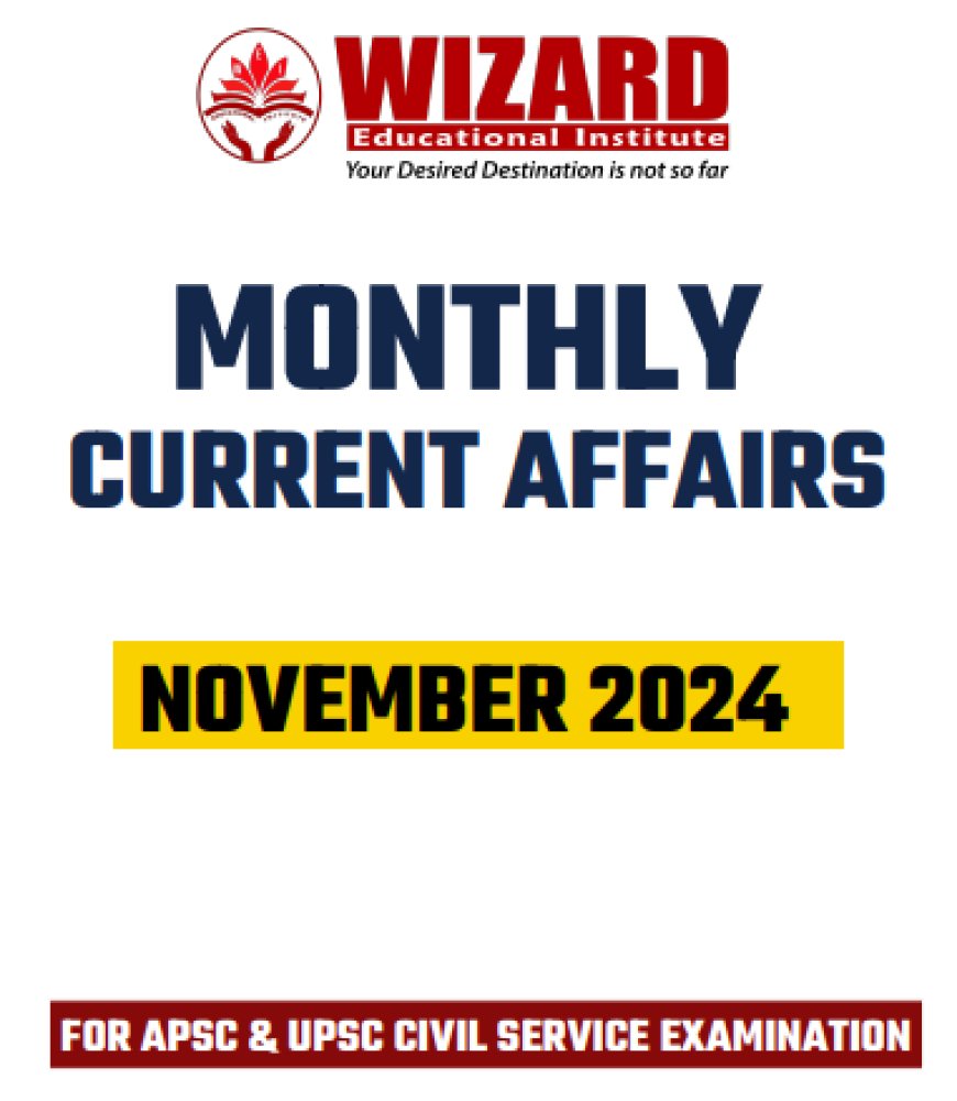 November 2024 Current Affairs Highlights