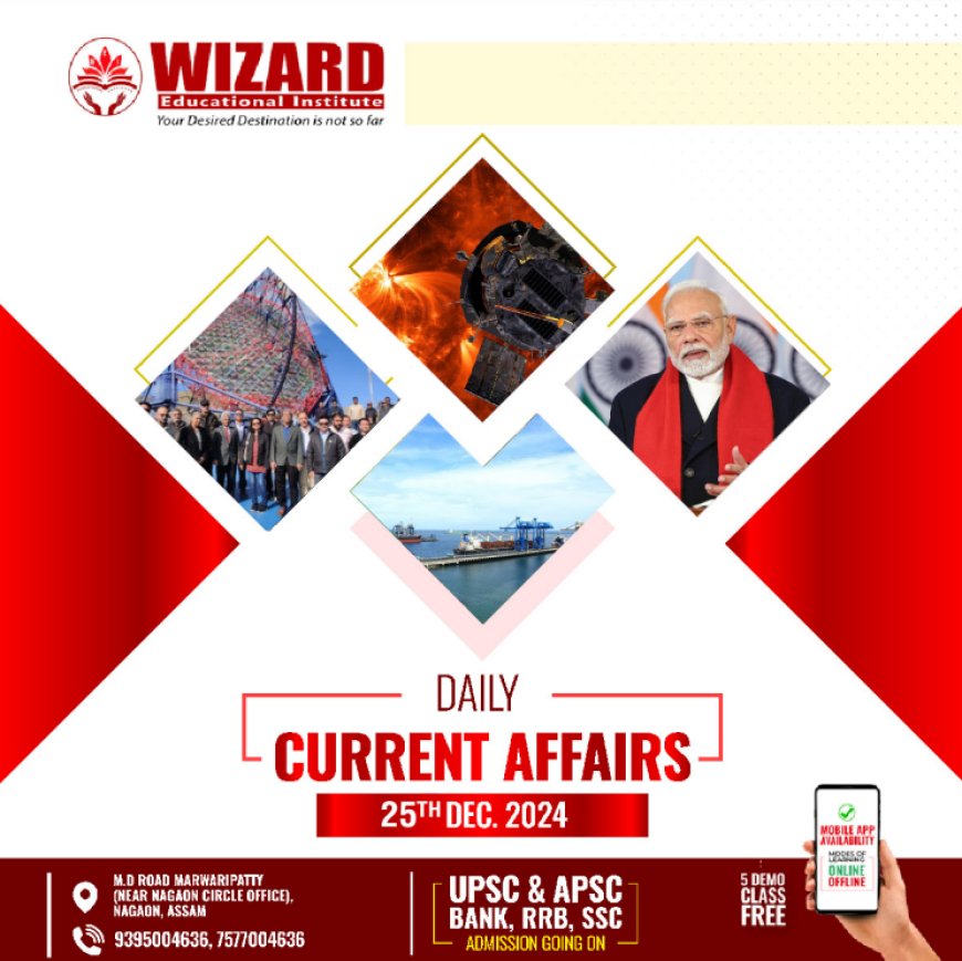 Current Affairs 25 December 2024