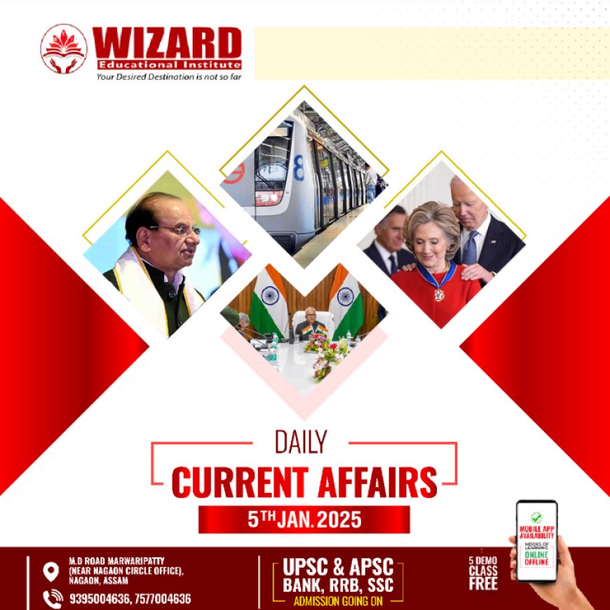 Current Affairs 5 January 2025