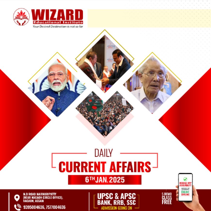 Current Affairs 6 January 2025
