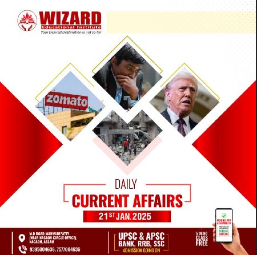 Current Affairs 21 January 2025