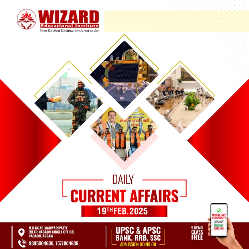 Current Affairs 19 February 2025