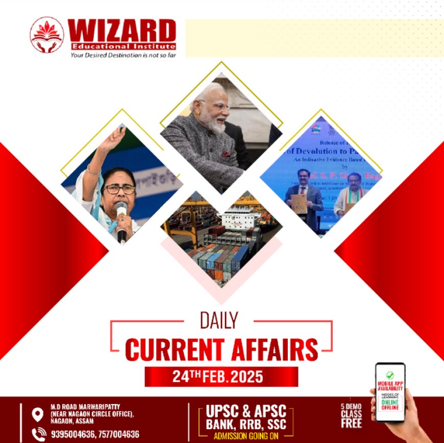 Current Affairs 24 February 2025
