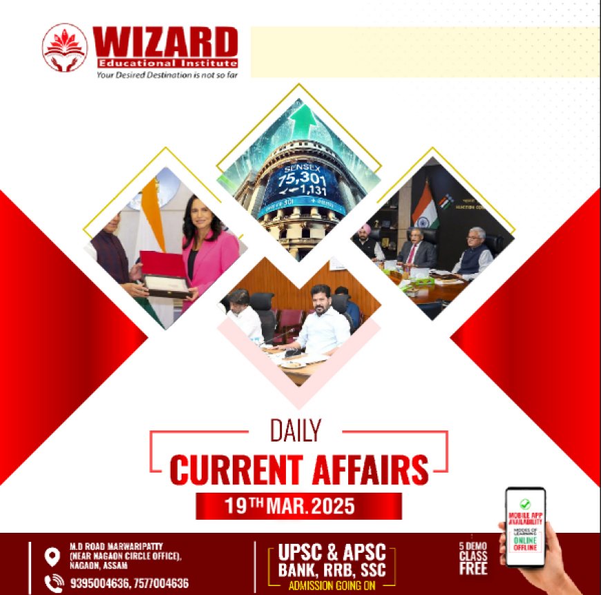 Current Affairs 19 March 2025