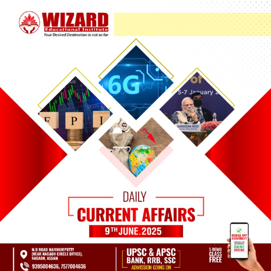 Current Affairs 9th June 2025