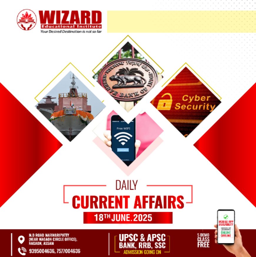 Current Affairs 18th June 2025
