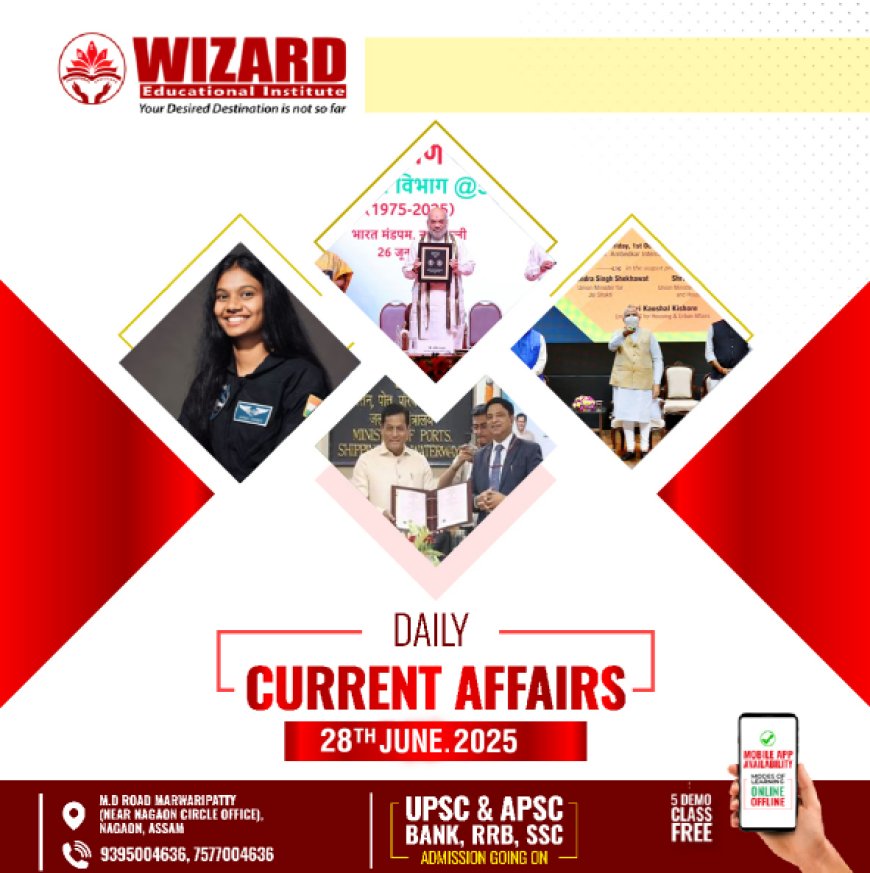 Current Affairs 28th June 2025