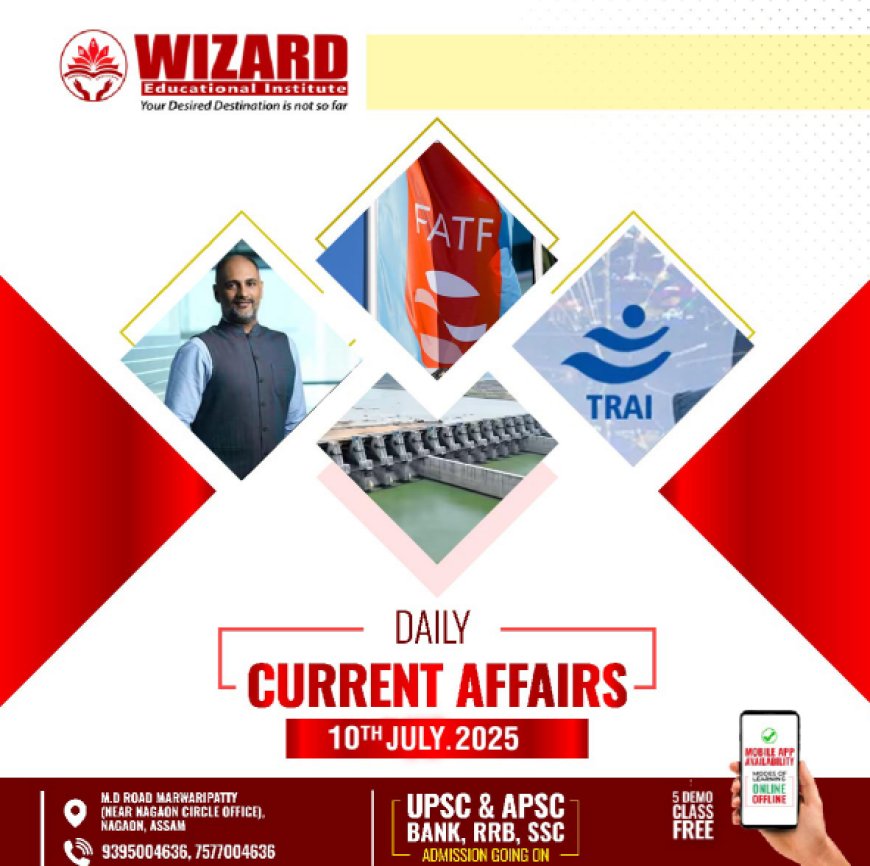 Current Affairs 10th July 2025