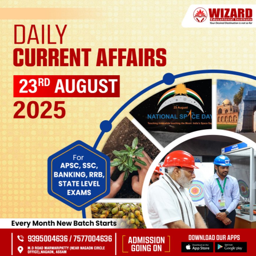Current Affairs 23rd August 2025