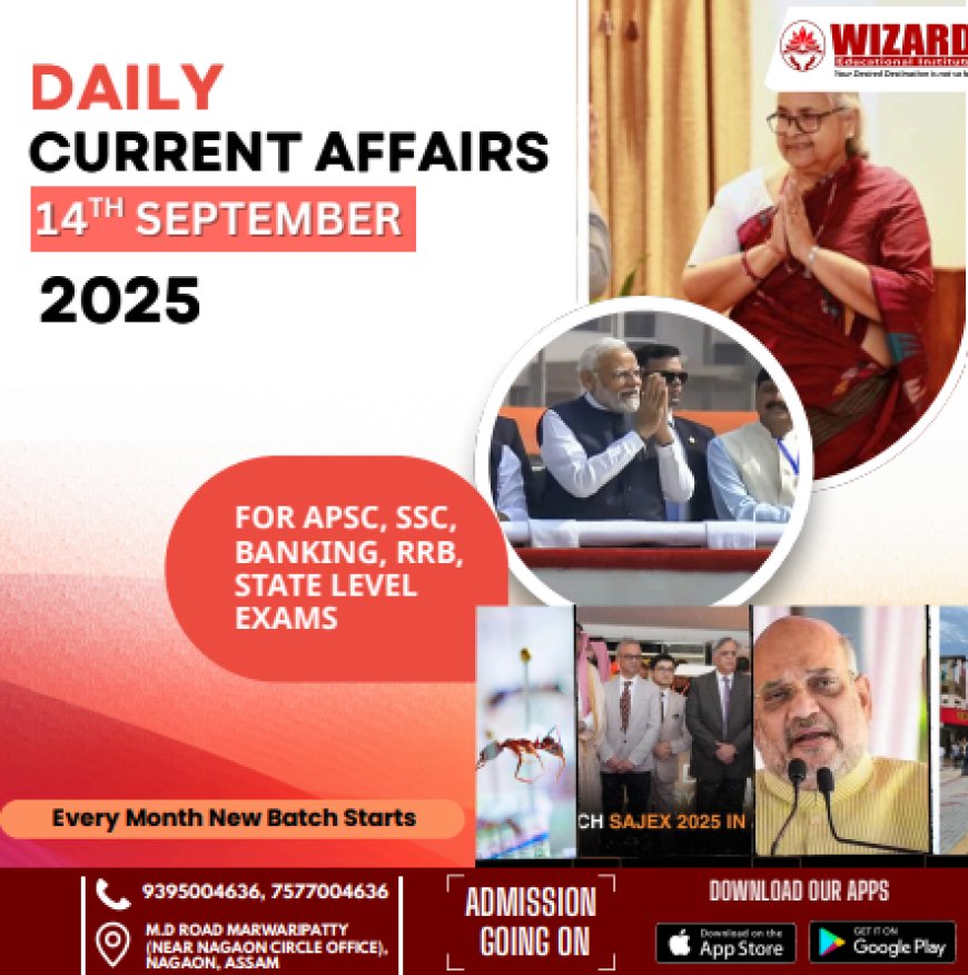 Current Affairs – 14th September 2025