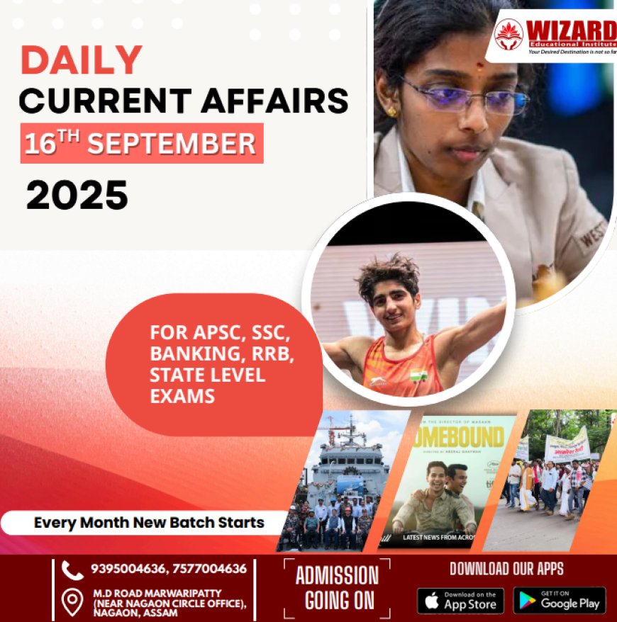 Current Affairs – 16th September 2025
